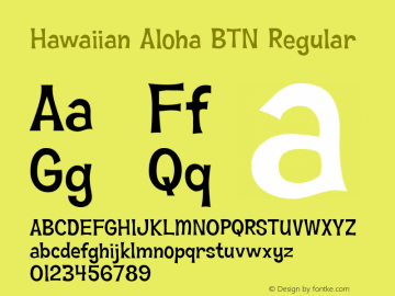 Hawaiian Aloha BTN Regular Version 1.00 Font Sample