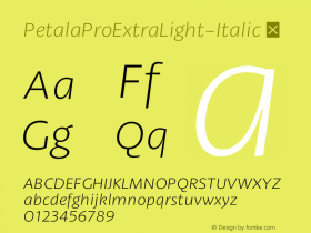 ☞PetalaProExtraLight-Italic Version 1.001;com.myfonts.typefolio.petala-pro.extra-light-italic.wfkit2.43za图片样张