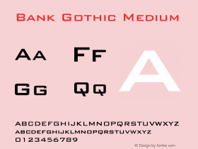 Bank Gothic Medium Version 2.0-1.0 Font Sample