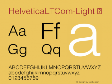 ☞Helvetica LT Com Light Version 1.00; ttfautohint (v0.95) -d;com.myfonts.easy.linotype.helvetica.com-light.wfkit2.version.485J图片样张