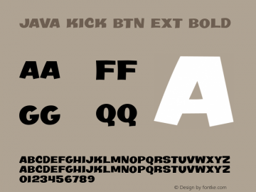 Java Kick BTN Ext Bold Version 1.00 Font Sample