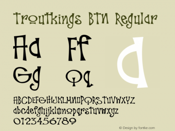 Troutkings BTN Regular Version 1.00 Font Sample