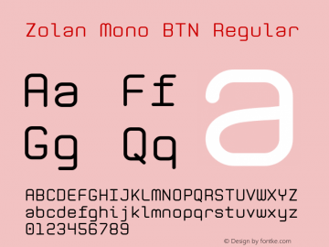 Zolan Mono BTN Regular Version 1.00 Font Sample