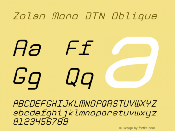 Zolan Mono BTN Oblique Version 1.00 Font Sample