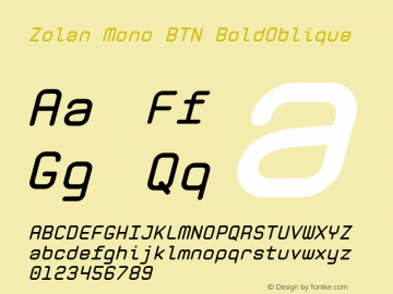 Zolan Mono BTN BoldOblique Version 1.00 Font Sample