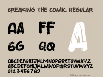 Breaking The  Comic Version 1.00;September 11, 2021;FontCreator 13.0.0.2683 64-bit图片样张