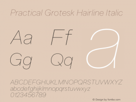 Practical Grotesk Hairline Italic Version 2.000;FEAKit 1.0图片样张