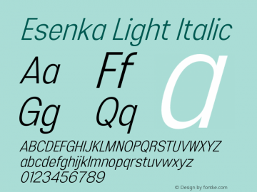 Esenka-LightItalic Version 1.001;Fontself Maker 3.5.4图片样张
