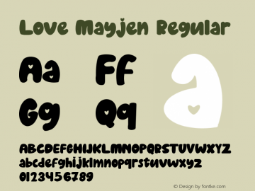 Love Mayjen Version 1.00;October 4, 2021;FontCreator 13.0.0.2683 64-bit图片样张