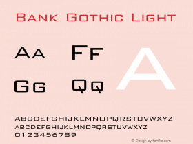 Bank Gothic Light Version 2.0-1.0 Font Sample