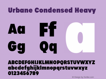 Urbane Condensed Heavy Version 1.000;hotconv 1.0.109;makeotfexe 2.5.65596图片样张