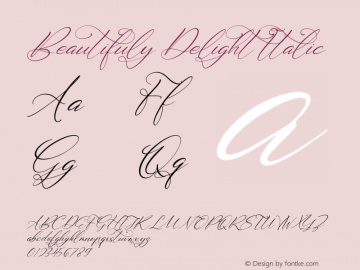 Beautifuly Delight Italic Version 1.00;September 11, 2021;FontCreator 13.0.0.2683 64-bit图片样张