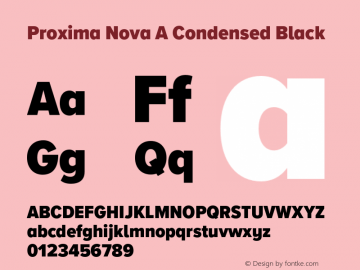 Proxima Nova A Cond Black Version 3.005;PS 003.005;hotconv 1.0.88;makeotf.lib2.5.64775图片样张