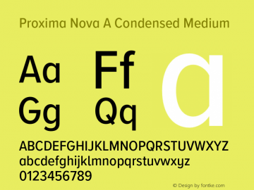 Proxima Nova A Cond Medium Version 3.005;PS 003.005;hotconv 1.0.88;makeotf.lib2.5.64775图片样张