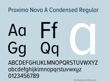 Proxima Nova A Cond Version 3.005;PS 003.005;hotconv 1.0.88;makeotf.lib2.5.64775图片样张