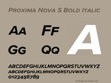 Proxima Nova S Bold It Version 3.005;PS 003.005;hotconv 1.0.88;makeotf.lib2.5.64775图片样张