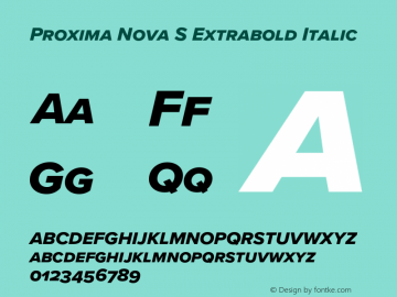 Proxima Nova S Extrabold It Version 3.005;PS 003.005;hotconv 1.0.88;makeotf.lib2.5.64775图片样张