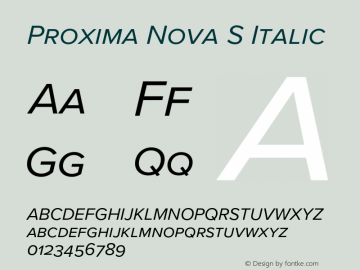 Proxima Nova S It Version 3.005;PS 003.005;hotconv 1.0.88;makeotf.lib2.5.64775图片样张