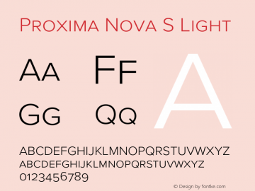 Proxima Nova S Light Version 3.005;PS 003.005;hotconv 1.0.88;makeotf.lib2.5.64775图片样张