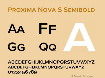 Proxima Nova S Semibold Version 3.005;PS 003.005;hotconv 1.0.88;makeotf.lib2.5.64775图片样张