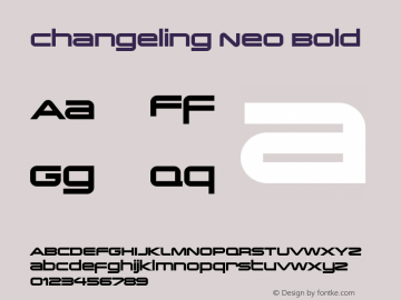 Changeling Neo Bold Version 1.004; Changeling Neo Bold图片样张