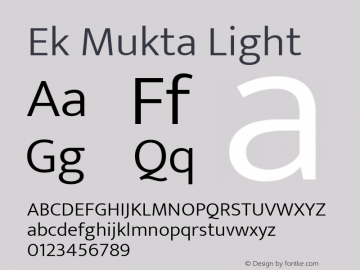 Ek Mukta Light Version 2.538;PS 1.002;hotconv 16.6.51;makeotf.lib2.5.65220; ttfautohint (v1.6)图片样张