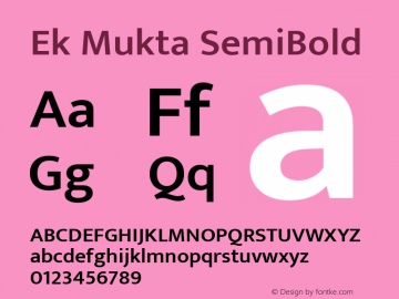 Ek Mukta SemiBold Version 2.538;PS 1.002;hotconv 16.6.51;makeotf.lib2.5.65220; ttfautohint (v1.6)图片样张