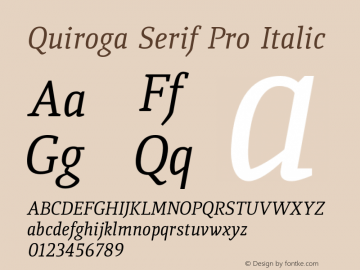 QuirogaSerifPro-Italic Version 3.200 2010图片样张