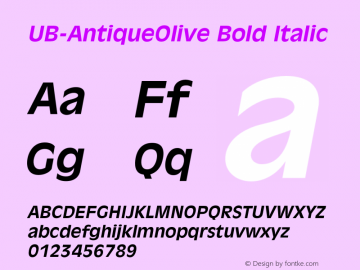 UB-AntiqueOlive Bold Italic Version 2.001;PS 002.000;hotconv 1.0.38图片样张