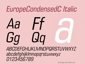EuropeCondensedC-Italic 001.001图片样张