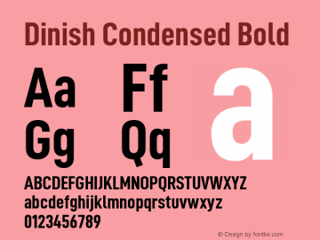 Dinish Condensed Bold Version 2.006; ttfautohint (v1.8.3)图片样张