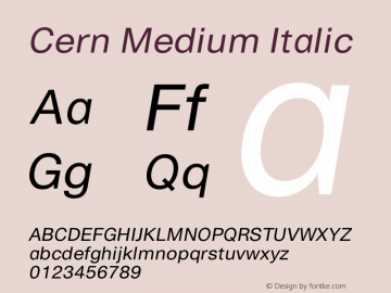 Cern Medium Italic Version 1.000;PS 001.000;hotconv 1.0.38图片样张