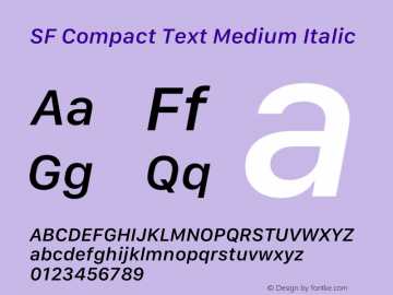 SF Compact Text Medium Italic Version 17.0d12e1图片样张