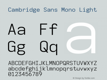 Cambridge Sans Mono Light Version 11.2.2; ttfautohint (v1.8.4)图片样张