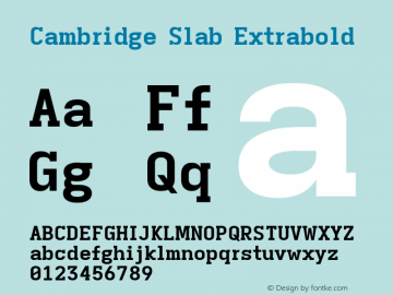 Cambridge Slab Extrabold Version 11.2.2; ttfautohint (v1.8.4)图片样张
