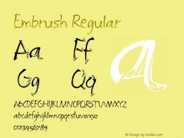 Embrush Regular Version 1.00 2005 initial release Font Sample