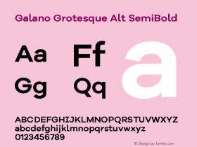 Galano Grotesque Alt SemiBold Version 1.000;PS 001.000;hotconv 1.0.70;makeotf.lib2.5.58329图片样张