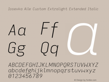 Iosevka Aile Custom Extralight Extended Italic Version 11.2.2图片样张