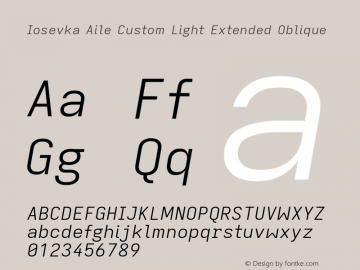 Iosevka Aile Custom Light Extended Oblique Version 11.2.2; ttfautohint (v1.8.3)图片样张