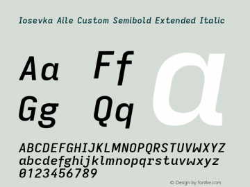 Iosevka Aile Custom Semibold Extended Italic Version 11.2.2图片样张