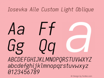 Iosevka Aile Custom Light Oblique Version 11.2.2; ttfautohint (v1.8.3)图片样张