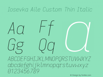 Iosevka Aile Custom Thin Italic Version 11.2.2图片样张