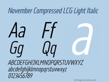 November Compressed LCG Light Italic Version 2.067图片样张