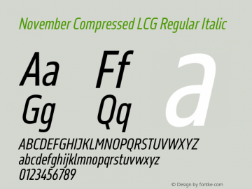 November Compressed LCG Regular Italic Version 2.067图片样张