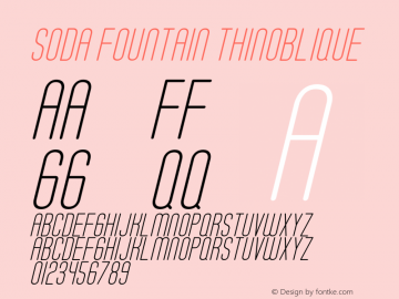 Soda Fountain ThinOblique Version 1.0 Font Sample