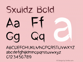 Sxuidz Bold Version 1.001;Fontself Maker 3.5.7图片样张