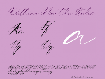 Dathian Mantika Italic Version 1.00;December 8, 2021;FontCreator 13.0.0.2683 64-bit图片样张