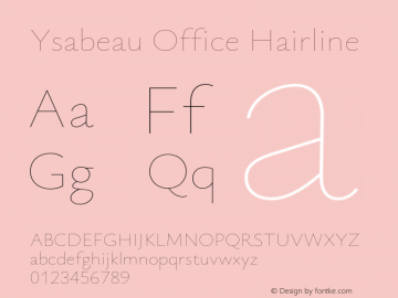 Ysabeau Office Hairline Version 0.023;FEAKit 1.0图片样张