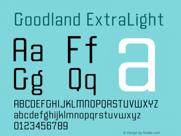 Goodland ExtraLight Version 1.000;hotconv 1.0.109;makeotfexe 2.5.65596图片样张