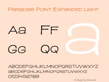 Paradise Point Expanded Light Version 1.000;hotconv 1.0.109;makeotfexe 2.5.65596图片样张